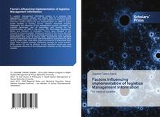 Обложка Factors influencing implementation of logistics Management information