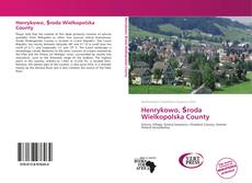 Bookcover of Henrykowo, Środa Wielkopolska County