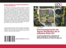 Buchcover von Electrocoagulación de Aguas Residuales de la Industria Palm Oíl