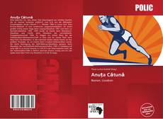 Bookcover of Anuța Cătună