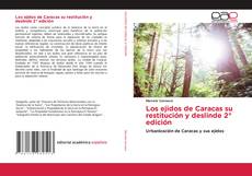 Portada del libro de Los ejidos de Caracas su restitución y deslinde 2° edición
