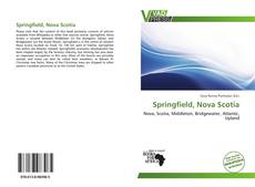 Bookcover of Springfield, Nova Scotia