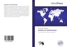 Copertina di Outline of Turkmenistan