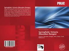 Bookcover of Springfield, Victoria (Macedon Ranges)