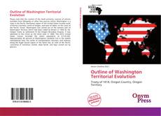 Copertina di Outline of Washington Territorial Evolution