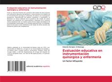 Evaluación educativa en instrumentación quirúrgica y enfermeria的封面
