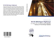 Capa do livro de M-36 (Michigan Highway) 