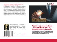 Capa do livro de Tamímetro: Innovadoras Características para el Aprendizaje de Energía 