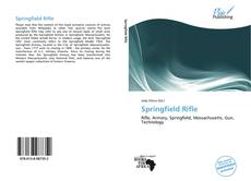 Bookcover of Springfield Rifle