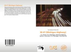 Buchcover von M-47 (Michigan Highway)