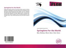 Couverture de Springtime For the World