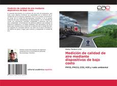 Capa do livro de Medición de calidad de aire mediante dispositivos de bajo costo 