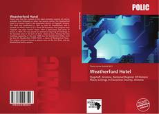 Bookcover of Weatherford Hotel