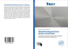 Capa do livro de Weatherhead East Asian Institute 