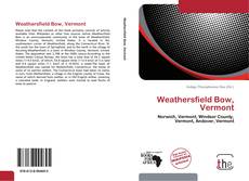 Capa do livro de Weathersfield Bow, Vermont 