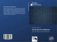 Buchcover von Perth (Electoral District)