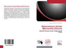 Capa do livro de Weavertown Amish Mennonite Church 