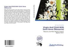 Buchcover von Virgin And Child With Saint Anne (Masaccio)