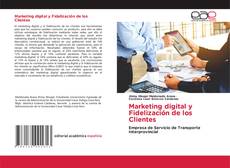 Marketing digital y Fidelización de los Clientes kitap kapağı