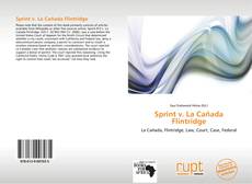 Capa do livro de Sprint v. La Cañada Flintridge 