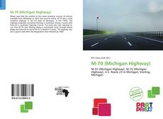 Bookcover of M-70 (Michigan Highway)