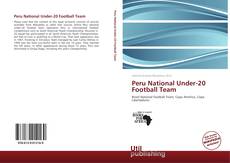 Buchcover von Peru National Under-20 Football Team