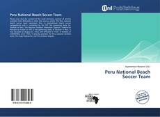 Bookcover of Peru National Beach Soccer Team