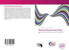 Bookcover of Peruvian Democratic Party