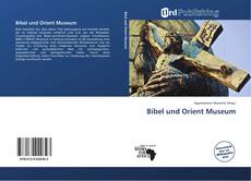 Bibel und Orient Museum kitap kapağı