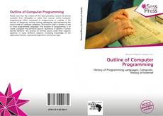 Bookcover of Outline of Computer Programming