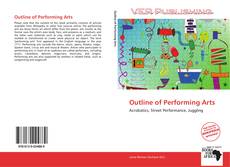 Portada del libro de Outline of Performing Arts