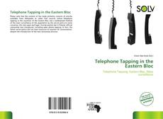 Bookcover of Telephone Tapping in the Eastern Bloc