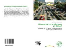 Bookcover of Minnesota State Highway 62 (West)