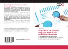 Borítókép a  Propuesta de plan de mejoras a partir de análisis de brechas - hoz