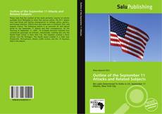 Couverture de Outline of the September 11 Attacks and Related Subjects