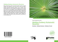 Copertina di Webley-Fosbery Automatic Revolver