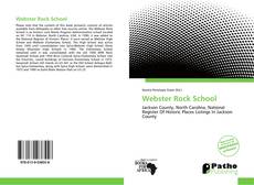 Bookcover of Webster Rock School