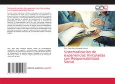 Sistematización de experiencias Vinculadas con Responsabilidad Social的封面