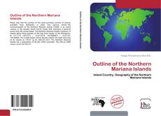 Capa do livro de Outline of the Northern Mariana Islands 