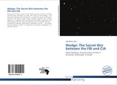 Couverture de Wedge: The Secret War between the FBI and CIA