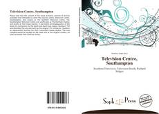 Bookcover of Television Centre, Southampton