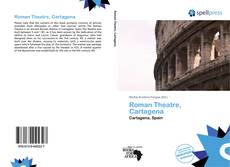 Bookcover of Roman Theatre, Cartagena