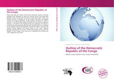 Couverture de Outline of the Democratic Republic of the Congo