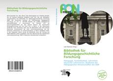 Capa do livro de Bibliothek für Bildungsgeschichtliche Forschung 