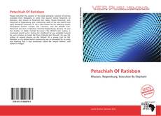 Petachiah Of Ratisbon kitap kapağı