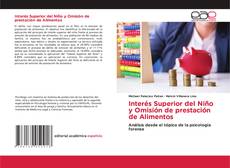 Interés Superior del Niño y Omisión de prestación de Alimentos kitap kapağı