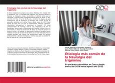 Bookcover of Etiología más común de la Neuralgia del trigémino