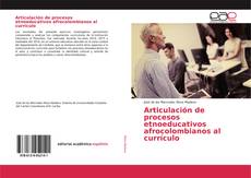 Buchcover von Articulación de procesos etnoeducativos afrocolombianos al currículo