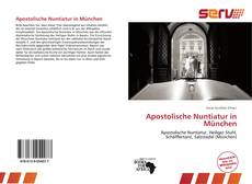 Apostolische Nuntiatur in München kitap kapağı