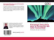 Couverture de Estrategia Educativa para la formación del valor honestidad